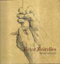 Ler Victor Meirelles : Novas leituras, do autor Lourdes Rossetto