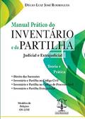 Ler Mnual Prático Do Inventário E Da Partilha Judicial E Extrajudicial, do autor Décio Luiz José Rodrigues