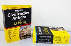 Megakit Civilizações Antigas Para Leigos, do autor Stephen Batchelor; Guy de La Bedoyere; Charlotte Booth