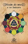 Ler Roda do Ano e os Sabbats: Definição do Calendário Pagão usado pelas Bruxas e de cada um dos 8 Sabbats, do autor Daniel Faria Ler Roda do Ano e os Sabbats: Definição do Calendário Pagão usado pelas Bruxas e de cada um dos 8 Sabbats, do autor Daniel Faria