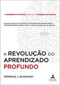 Ler A Revolução do Aprendizado Profundo, do autor Terrence J. Sejnowski