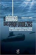 Ler O código das profundezas, do autor Roberto Lopes