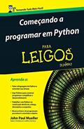 Ler Começando a Programar em Python Para Leigos, do autor John Paul Mueller