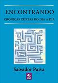 Ler Encontrando, do autor Salvador Paiva Ler Encontrando, do autor Salvador Paiva