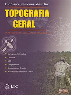 Topografia Geral, do autor Casaca; Baio Dias; Matos