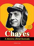 Ler Chaves: A história oficial ilustrada - POCKET, do autor Editorial Televisa Ler Chaves: A história oficial ilustrada - POCKET, do autor Editorial Televisa