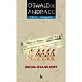 Ler Feira Das Sextas, do autor Oswald de Andrade Ler Feira Das Sextas, do autor Oswald de Andrade