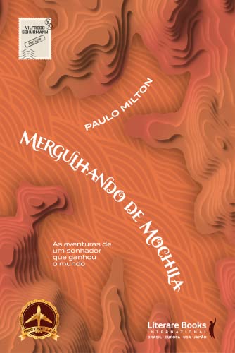 Ler Mergulhando de Mochila, do autor Paulo Milton