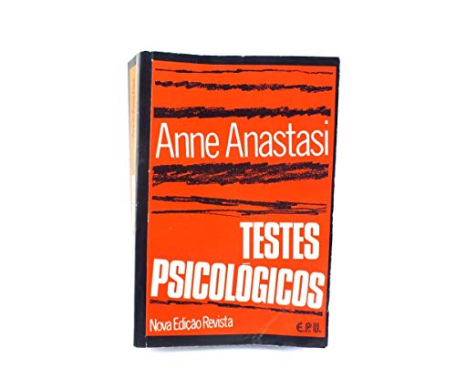 Ler Testes Psicologicos, do autor Anne Anastasi