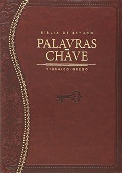 Biblia De Estudo - Palavras - Chave - Luxo Marrom Classica, do autor Anisio Batista Dantas