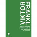 Ler Psicoterapia e Existencialismo: Textos Selecionados em Logoterapia, do autor Viktor Frankl
