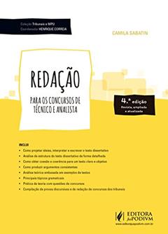 Redação Para os Concursos de Técnico e Analista, do autor Camila Sabatin