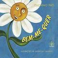 Ler Bem-Me-Quer, do autor Ducarmo Paes; jefferson Galdino