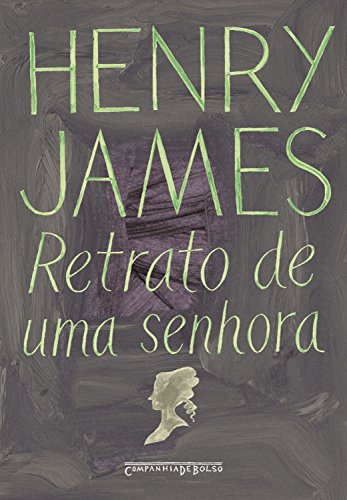 Ler Retrato de uma senhora, do autor Henry James