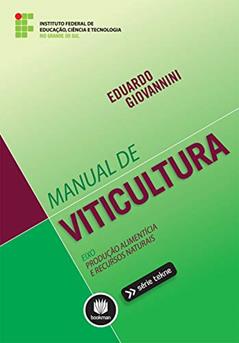 Manual de Viticultura, do autor Eduardo Giovannini