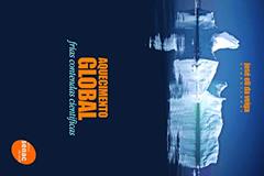 Aquecimento global: Frias Contendas Científicas, do autor José Eli da Veiga