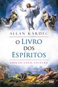Ler Os Livro dos Espíritos: Fácil Leitura, do autor Allan Kardec