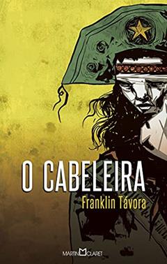 O Cabeleira: 155, do autor Franklin Távora