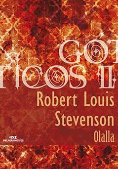 Olalla (Coleção Góticos Livro 18), do autor Robert Louis Stevenson