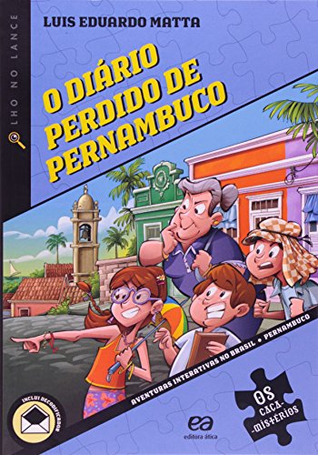 Ler O diário perdido de Pernambuco, do autor Luis Eduardo Matta