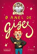 Ler O Anel de Giges (Volume 1), do autor Fabio Brazza