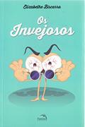 Ler Os invejosos, do autor Elizabethe Biscarra Ler Os invejosos, do autor Elizabethe Biscarra