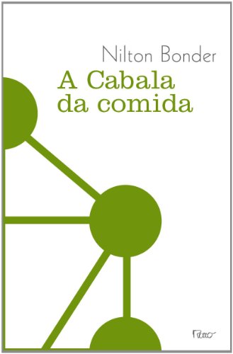 Ler A cabala da comida, do autor Nilton Bonder