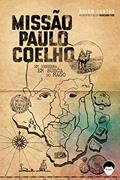 Ler Missão Paulo Coelho: Em Genebra, Em Busca Do Mago, do autor Raiam Santos Ler Missão Paulo Coelho: Em Genebra, Em Busca Do Mago, do autor Raiam Santos