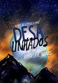 Ler Desalinhados, do autor Rafaela Teixeira Nunes