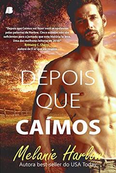 Depois que Caímos, do autor Melanie Harlow