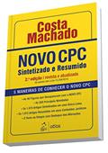 Ler Novo CPC - Sintetizado e Resumido, do autor Antonio Claudio da Costa Machado