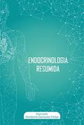 Ler Endocrinologia resumida, do autor Giordanne Guimarães Freitas