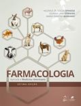Ler Farmacologia Aplicada à Medicina Veterinária, do autor Helenice de Souza Spinosa; Silvana Lima Górniak; Maria Martha Bernardi