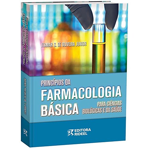 Ler Princípios da Farmacologia Básica, do autor Itamar S. de Oliveira Junior