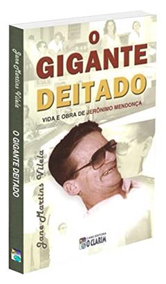 Gigante Deitado (O), do autor Jane Martins Vilela