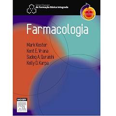 Farmacologia, do autor Kester, Mark^Vrana, Kent E.^Quraishi, Sadeq A.^Karpa D. Kelly