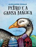 Ler Pedro e a Gansa Mágica, do autor Alexandre Dumas Ler Pedro e a Gansa Mágica, do autor Alexandre Dumas