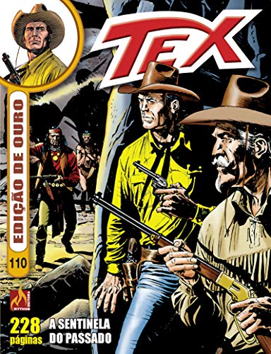 Ler Tex edição de ouro Nº 110: A sentinela do passado, do autor Claudio Nizzi Ler Tex edição de ouro Nº 110: A sentinela do passado, do autor Claudio Nizzi