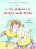 Ler O rei maluco e a rainha mais ainda, do autor Fernanda Lopes de Almeida Ler O rei maluco e a rainha mais ainda, do autor Fernanda Lopes de Almeida