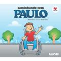 Ler Coleção Incluir - Caminhando com Paulo, do autor Sharlene Serra