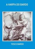 Ler A Harpa do Bardo, do autor Tosco Bardo