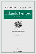 Ler Orlando Furioso: Tomo I, do autor Ludovico Ariosto