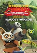 Ler Kung Fu Panda. Peludos e Furiosos, do autor Vários Autores