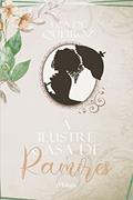Ler A Ilustre Casa de Ramires, do autor Eça De Queiroz Ler A Ilustre Casa de Ramires, do autor Eça De Queiroz
