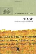 Ler Tiago - Comentários Expositivos Hagnos: Transformando provas em triunfo, do autor Hernandes Dias Lopes