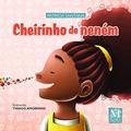 Ler Cheirinho de Nenem, do autor Santana Ler Cheirinho de Nenem, do autor Santana