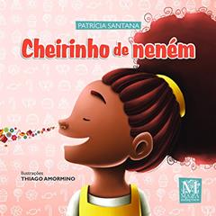 Cheirinho de Nenem, do autor Santana