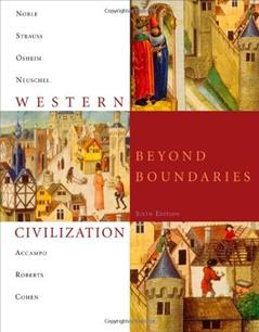 Western Civilization: Beyond Boundaries 6th Edition by Noble, Thomas F. X.; Strauss, Barry; Osheim, Duane; Neuschel published by Wadsworth Publishing, do autor Aubry Andrews