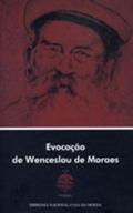 Ler Evocação de Wenceslau de Moraes, do autor Pedro Barreiros