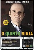 Ler O Quinto Ninja, do autor Giuseppe Dutra Janino